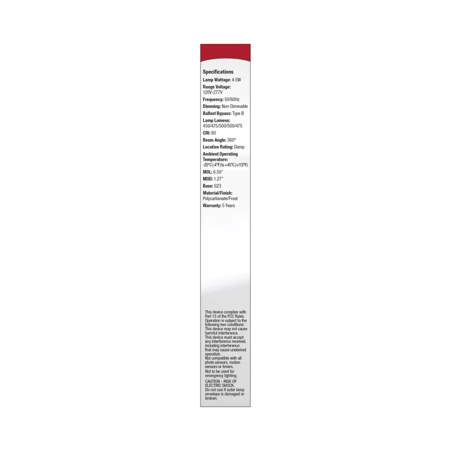 4.5 Watt LED PL 2-PIN - G23 Base - 27K/30K/35K/40K/50K CCT Selectable - 120-277 Volt - Type B - Ballast Bypass - Image 7